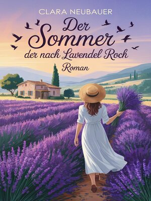 cover image of Der Sommer, der nach Lavendel roch